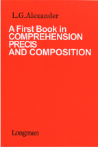 A First Book in Comprehension Precis and Composition