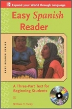 Easy Spanish Reader A Three Part Text for Beginning Students