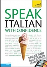 Speak Italian with Confidence