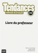 Tendances A2 - Livre du professeur