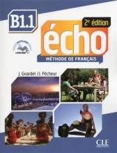 کتاب فرانسوی اکو  ویرایش دوم Echo - Niveau B1.1 +Cahier - 2eme edition