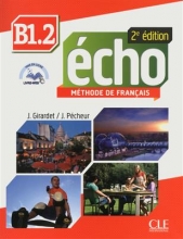 کتاب فرانسوی اکو  ویرایش دوم Echo - Niveau B1.2 +Cahier - 2eme edition