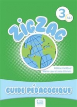 کتاب معلم فرانسوی زیگزاگ Zigzag 3 - Niveau A2.1 - Guide pedagogique
