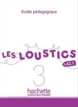 کتاب معلم فرانسوی ل لوستیک Les Loustics 3 : Guide pedagogique