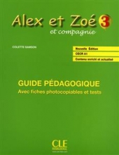 کتاب معلم فرانسوی الکس ات زوئه Alex et Zoe - Niveau 3 - Guide pedagogique