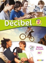 Decibel 2 niv.A2.1 - Livre + Cahier