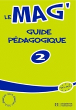 کتاب معلم فرانسوی ل مگ Le Mag' 2 - Guide pedagogique