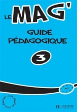 کتاب معلم فرانسوی ل مگ Le Mag' 3 - Guide pedagogique
