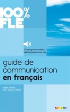 کتاب زبان فرانسه گاید د کامیونیکیشن Guide de Communication en Français 100% FLE + CD