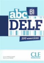 کتاب زبان آزمون فرانسه ای بی سی دلف ABC DELF - Niveau B1 + CD