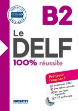 کتاب زبان Le DELF - 100% reusSite - B2 + CD