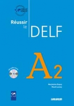 کتاب آزمون فرانسه روسیر ل دلف رنگی Reussir le Delf A2