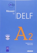 کتاب آزمون فرانسه روسیر ل دلف Reussir le Delf A2 + CD سیاه سفید