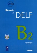 کتاب آزمون فرانسه روسیر ل دلف سیاه سفید Reussir le Delf B2 + CD