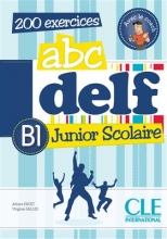 کتاب آزمون فرانسه ای بی سی دلف جونیور اسکولیر ABC DELF Junior scolaire - Niveua B1 + DVD