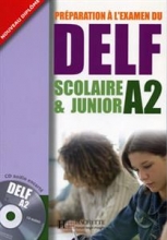 کتاب آزمون فرانسه دلف اسکولیر ات جونیور رنگی DELF A2 Scolaire et Junior