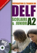 کتاب آزمون فرانسه دلف اسکولیر ات جونیور DELF A2 Scolaire et Junior