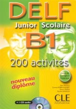 کتاب آزمون فرانسه  دلف جونیور اسکولیر  Delf Junior Scolaire B1: 200 Activites + CD