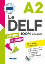 کتاب آزمون فرانسه دلف اسکولیر ات جونیور Le DELF scolaire et junior - 100% réussite - A2
