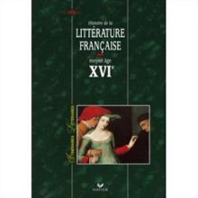 کتاب زبان فرانسه ایتینریر لیتریر رنگیItineraires Litteraires - Histoire De La Litterature Francaise XVI