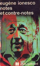 Eugene ionessco notes et contre-notes