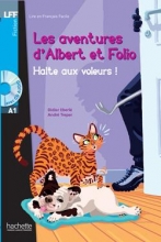 کتاب داستان فرانسوی آلبرت و فولیو: دزدان را متوقف کنید! Albert et Folio : Halte aux voleurs ! + CD Audio MP3