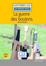 کتاب داستان فرانسوی جنگ دکمه ها La guerre des boutons - Niveau 1/A1 + CD - 2eme edition