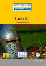 کتاب داستان فرانسوی لانسلوت Lancelot - Niveau 1/A1 + CD - 2eme edition