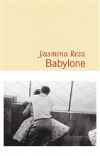 کتاب رمان فرانسوی بابل  Babylone - Yasmina Reza
