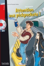 کتاب داستان فرانسوی مراقب جیب برها باشید! Attention aux pickpockets ! + CD audio (B1)