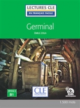 کتاب داستان فرانسوی ژرمینال  Germinal - Niveau 3/B1 - Lecture CLE en Français facile