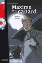 کتاب داستان فرانسوی ماکسیم و اردک Maxime et le Canard (B1)