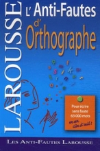 کتاب زبان فرانسه لاروس آنتی فوتس  Larousse Anti-fautes d'orthographe