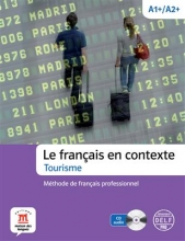 کتاب زبان فرانسه ل فرنسیس ان کانتکست  Le français en contexte Tourisme + CD