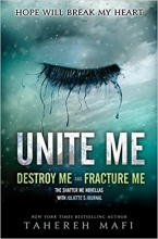 کتاب رمان انگلیسی  من را متحد گردان  (Unite Me (Shatter Me