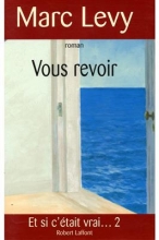 کتاب رمان فرانسوی دوباره می بینمت Vous revoir Marc Levy