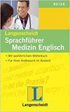 Langenscheidt Sprachführer Medizin Englisch رقعی