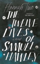 The Twelve Lives of Samuel Hawley