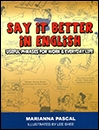 Say it Better in English
