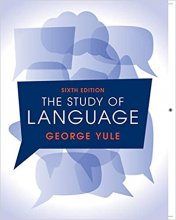 کتاب استادی آف لنگویج ویرایش ششم The Study of Language 6th Edition