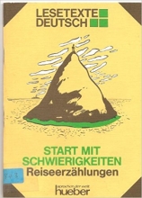 کتاب داستان آلمانی با مشکلات شروع کنید Lesetexte Deutsch - Level 3: Start Mit Schwierigkeiten