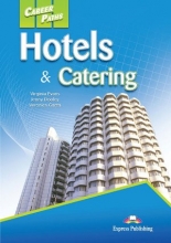 Career Paths Hotels and Catering