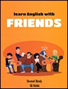 کتاب زبان Learn English With Friends