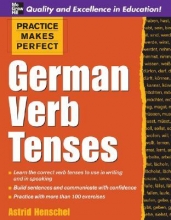 کتاب زبان المانی پرکتیس میکس پرفکت جرمن ورب Practice Makes Perfect: German Verb Tenses