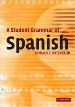 کتاب زبان ا استیودنت گرامر آف اسپنیش  A Student Grammar of Spanish