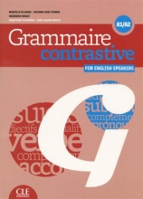 کتاب زبان فرانسه گرامر کانتراستیو سیاه سفید Grammaire contrastive pour anglophones - A1/A2 + CD