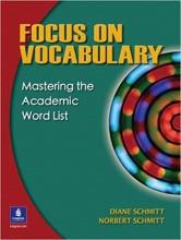 Focus on Vocabulary Mastering the Academic Word List