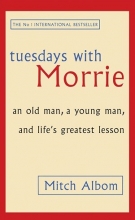 Tuesdays with Morrie