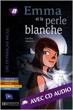 کتاب داستان فرانسوی اما و مروارید سفید Emma et la perle blanche