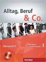 کتاب آلمانی آلتگ بقوف اند کو  Alltag, Beruf & Co.: Kurs- und Arbeitsbuch 1 mit CD zum Arbeitsbuch